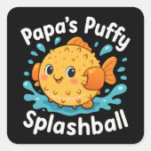 Papa's Puffy Splashball Funny Water Fish Quadratischer Aufkleber (Vorderseite)