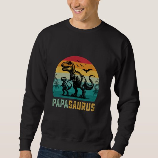 Papasaurus Trex Sonsaurus Funny Papa Dinosaur Fath Sweatshirt (Vorderseite)