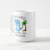 Papasaurus wie ein normales Papa, aber Phantastisc Kaffeetasse (Vorderseite Links)