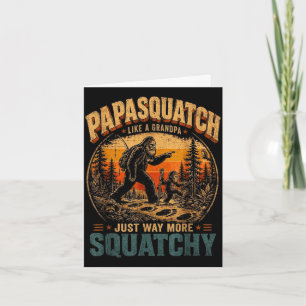 Papasquatch wie ein lustiger Opa Bigfoot-Fan Karte