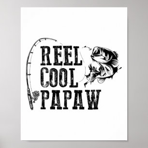 Papaw Angelrolle Coole Papaw Lustige Geschenk Poster
