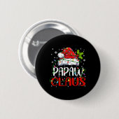 Papaw Claus Weihnachten Weihnachten Weihnachtszeit Button (Vorne & Hinten)