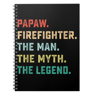 Papaw Firefighter Man Myth Legend Papa Geschenke Notizblock