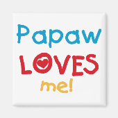 Papaw-Lieben T - Shirt und Geschenke Magnet (Vorne)