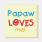 Papaw-Lieben T - Shirt und Geschenke Magnet (Vorne)