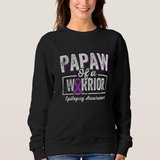 Papaw of a Warrior Epilepsy Papaw Purple Ribbon Su Sweatshirt (Vorderseite)