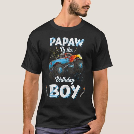Papaw of the Birthday Boy Monster Truck Bday Men G T-Shirt (Vorderseite)