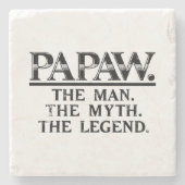 Papaw The Man Myth Legend Vathers Day Steinuntersetzer (Vorderseite)