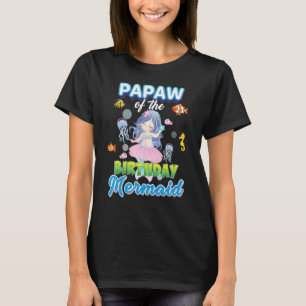 Papaw vom Geburtstagsmädchen Matching Family Girl T-Shirt