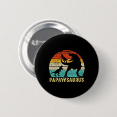 Papawsaurus Rex Papaw Dinosaur 2 Kids Fathers Day Button (Vorne & Hinten)