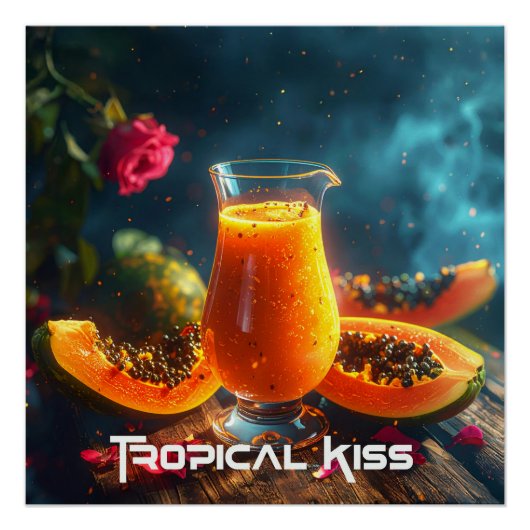 PAPAYA - TROPICAL KISS POSTER (Vorderseite)