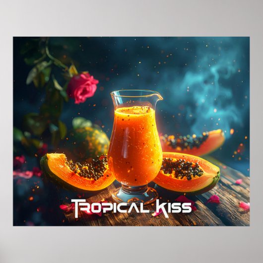 PAPAYA - TROPICAL KISS POSTER (Vorne)