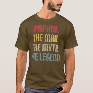 PAPAZIEREN SIE DEM MANN DEN MYTH, DEN LEGENDEN MEN T-Shirt