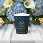 Paper Cups Navy Gold 80th Birthday Let's Celebrate Pappbecher