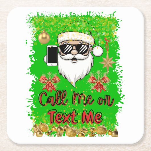 Paper Untersetzer Square Funny Santa Call Me Text (Vorderseite)