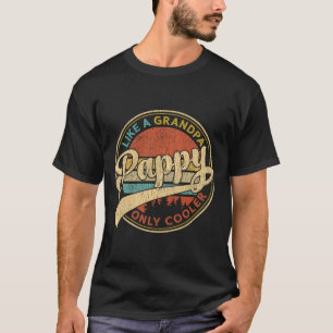Papi wie ein Opa, nur cooler Retro Vintage Fett T-Shirt