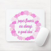 Papier-Blume sind immer eine gute Idee - Schmelzma Mousepad (Mit Mouse)