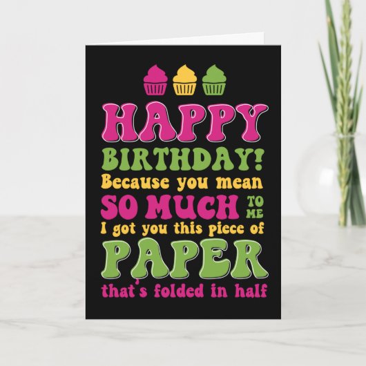 Papier geklappt in halber sonniger Sarcastic Gebur Karte (Vorderseite)