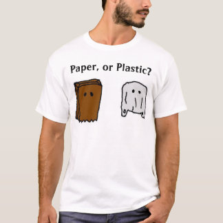 Papier oder Plastik T-Shirt