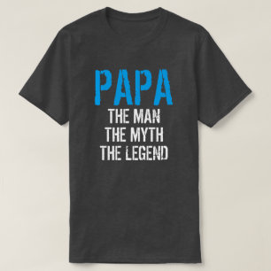 PAPIEREN SIE DEN MANN DEN MYTH, DEN LEGEND T-Shirt