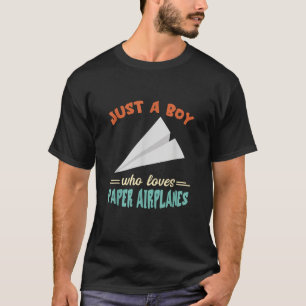 Papierflugzeug nur ein Junge Flugzeug Papier Flugz T-Shirt