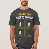 Papillon Guide to Training Dog Obedience T-Shirt (Vorderseite)