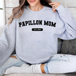 PAPILLON MAMA Dog Mum Custom Birth Year Sweater Sweatshirt