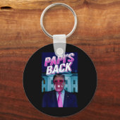 Papis Ck Donald Trump Daddys Zuhause Blowbleg Schlüsselanhänger (Vorderseite)