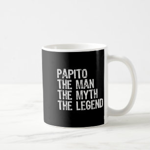 Papito Der Mensch Der Mythos Die Legende Coole Fun Kaffeetasse