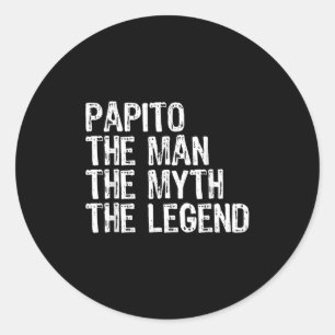 Papito Der Mensch Der Mythos Die Legende Coole Fun Runder Aufkleber
