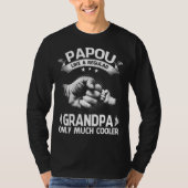 PAPOU definiert sich nur Cooler als normale Opa T-Shirt (Vorderseite)