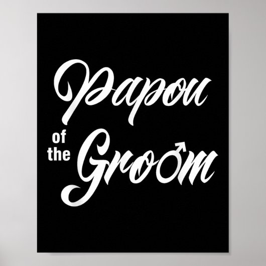 Papou of the Groom Wedding Party Matching Bridal P Poster (Vorne)