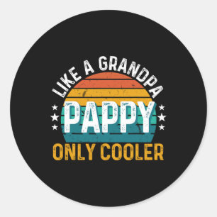 Pappel wie ein Opa nur Cooler Retro Vintage Fett Runder Aufkleber