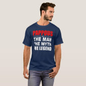 Pappous der Mann der Mythos die Legende T-Shirt (Vorne ganz)