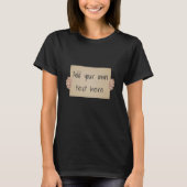 Pappprotest-Zeichen-Schablone T-Shirt (Vorderseite)
