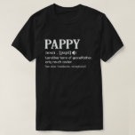 Pappy Definition Funny Meaning Cool Grandpa Gift  T-Shirt<br><div class="desc">Get this fun and sarcastic saying outfit for proud grandpa who loves his adorable grandkids,  grandsons,  
granddaughters on father's day or christmas,  grandparents day,  Wear this to recognize your sweet and cool grandfather in the entire world!</div>