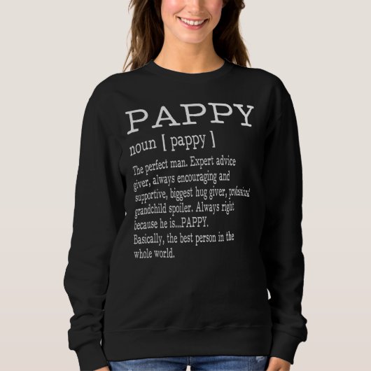 Pappy Definition Pappy Dictionary for Men Grand Sweatshirt (Vorderseite)
