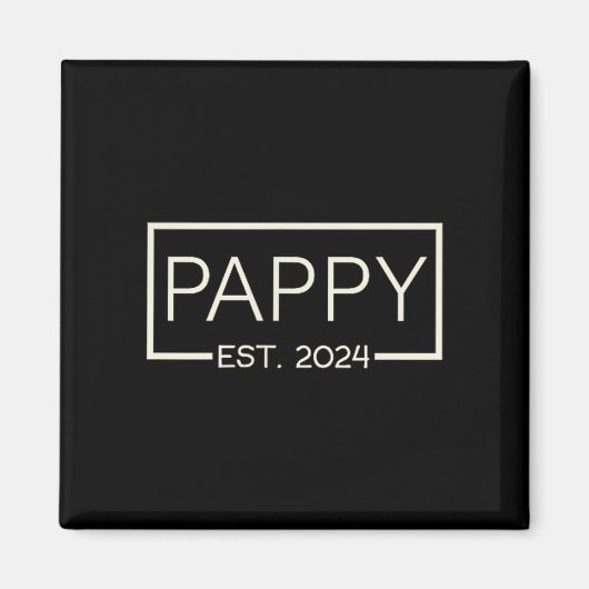 Pappy Est 2024 New Dad Father's Day Men Cket  Magnet (Vorne)