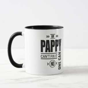 Pappy kann es nicht reparieren tasse