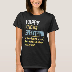 Pappy Know Everything - Opa T-Shirt