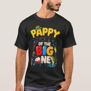 Pappy Of The Big One Fishing Geburtstagsjunge Fami T-Shirt