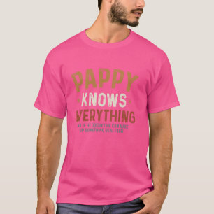 Pappy weiß alles - Humorvolle Pfote des Vaters T-Shirt