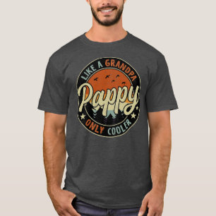 Pappy wie ein Opa, nur cooler, Vintage Retro T-Shirt