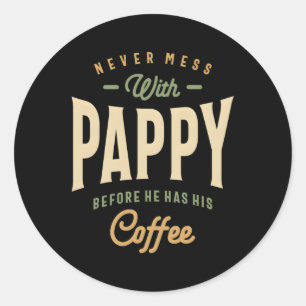 Pappy's Coffee Power Vater Vatertag Runder Aufkleber
