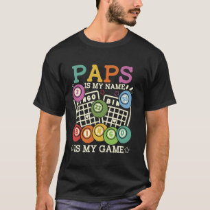 Paps ist mein Name Bingo ist mein Spiel Funny Bing T-Shirt