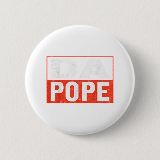 Papst Bobby Chicago Shirt - Funny Da Pope Katholic Button (Vorderseite)