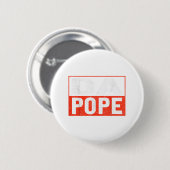 Papst Bobby Chicago Shirt - Funny Da Pope Katholic Button (Vorne & Hinten)