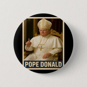 Papst Donald Pope Trump Papst Donald Trump Polimp Button
