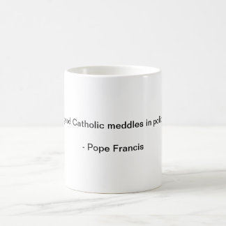 Papst Francis Mug Kaffeetasse