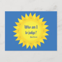 Papst Franziskus Zitat, Wer soll ich beurteilen? P